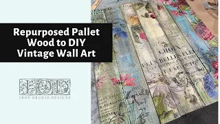 DIY Vintage Wall Art with IOD Transfers & Stamps | Shabby Chic Style with a Dash of Victorian