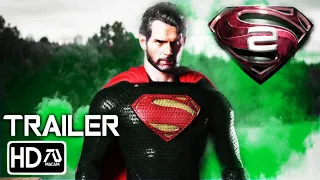 MAN OF STEEL 2 [HD] Trailer (2024) Henry Cavill | DCEU Snyder Cut | Superman Returns | Fan Made