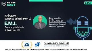E.M.I. - Economy, Markets & Investments | July 2021 Edition (Tamil)
