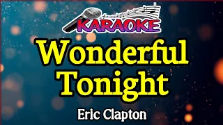 Wonderful Tonight|| Eric Clapton|| Male Key