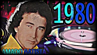 AMADO BATISTA 1980   SO AS MELHORES