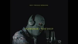 Hgemona$ - Too Deep(Instrumental)