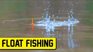 Float Fishing - EVERYTHING you need to know!