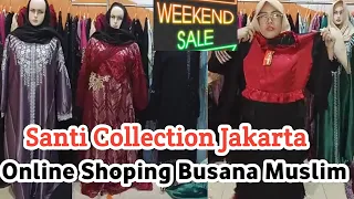 Online shoping Santi collection | Gamis Mukenah Murah Jakarta #busanamuslimah