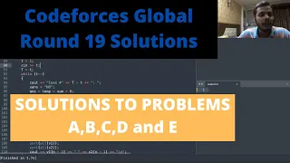 Codeforces Global Round 19 Solutions || Problems A,B,C,D and E