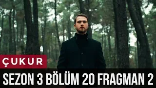 Çukur 3.Sezon 20.Bölüm 2.Fragman