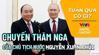 Tổng thống Putin: Nga luôn coi Việt Nam là đối tác chiến lược hàng đầu - Tuần qua có gì? | VTV4