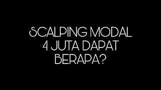 LIVE🔴 Scalping Saham Modal 4 Juta Dapat Berapa?