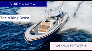 Valhalla V-46 The 60 knots plus Beast from Viking. Is this the Ultimate Center Console?