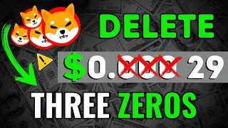 BREAKING: SHIBA INU CEO PROMISED TO DELETE THREE ZEROES THIS WEEK! SHIBA INU NEWS! CRYPTO PREDICTION
