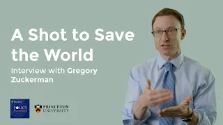 Gregory Zuckerman: A Shot to Save the World