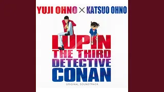 THEME FROM LUPIN Ⅲ～2013 WITH CONAN ENDING ver.