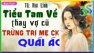 CÁI KẾT THỎA MÃN CHO BÀ MẸ CHỒNG CAY NGHIỆT- Truyện Ngắn Thực Tế Có Thật 100%