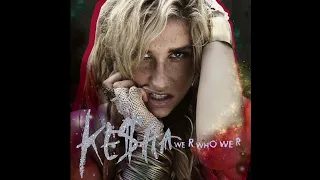 Ke$ha - We R Who We R (Synths Only)