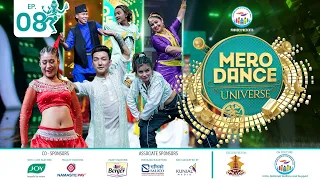 MERO DANCE UNIVERSE || EPISODE 08||  AUDITION ||MITHILA||DILIP||PRIYANKA|| NARMAN|| SHANKAR||REECHA