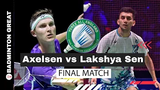 One of the Legend Match Viktor Axelsen vs Lakshya Sen - Finals Match - YONEX All England Open 2022