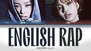 BLACKPINK - JENNIE & LISA English Rap Parts Color Coded Lyrics (2016-2022)