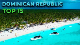 15 Best Places To Visit in the Dominican Republic