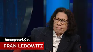 New York Legend Fran Lebowitz Gives Her Take on 2020 Politics | Amanpour and Company