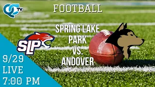 Football: Spring Lake Park @Andover  09-29-2023 and 09-30-2023 | Andover High School | QCTV
