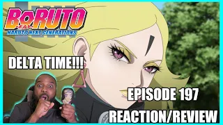 DELTA TIME!!! Boruto Episode 197 *Reaction/Review*