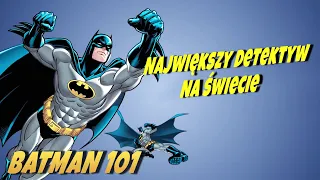 Największy Detektyw Na Świecie | Batman 101 Po Polsku | DC Kids