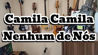 Camila Camila (Nenhum de Nós) - Bass Cover - Baixo Tonante 80's