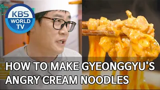 How to make Gyeonggyu's Angry Cream Noodles [Stars' Top Recipe at Fun-Staurant/2020.04.13]