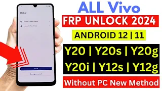 All Vivo FRP Bypass 2024 ! Vivo Y20/Y20s/Y20g/Y20i/Y12g/Y12s, Google Account Bypass Without PC