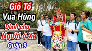 Bên lề và tự nhiên nhất tại Lễ Giỗ Tổ Hùng Vương Tại Quận 9 Của YTUP