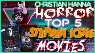 Christian's Top Five Stephen King Horror Movies