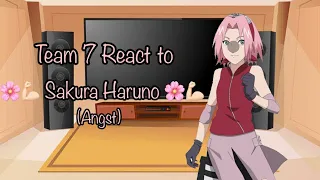 Team 7 React To Sakura Haruno Angst|| Sasusaku|| NaruHina|| 🌸💔