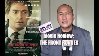 THE FRONT RUNNER Movie Review (2018)