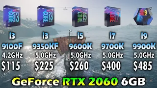 i3 9100F vs i3 9350KF vs i5 9600K vs i7 9700K vs i9 9900K | GeForce RTX 2060 6GB