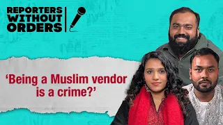 Farmer protests, harassment of Muslim delivery agents | Reporters Without Orders Ep 310