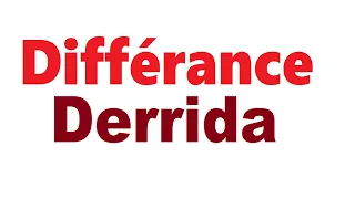 Analysis of Différance by Jacques Derrida