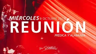 🔴🌎 Reunión Miércoles (Prédica y Alabanza) - 9 Octubre 2019 | El Lugar de Su Presencia