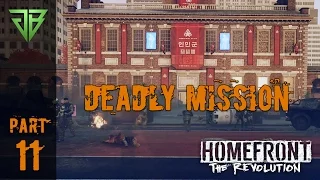 Homefront: The Revolution Gameplay Walkthrough Part 11 - Deadly Mission - No Commentary (PC)