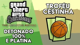GTA San Andreas Definitive Edition - Detonado 100% e Platina - Troféu Cestinha