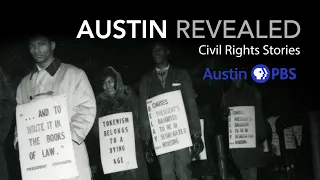 AUSTIN REVEALED Civil Rights Stories