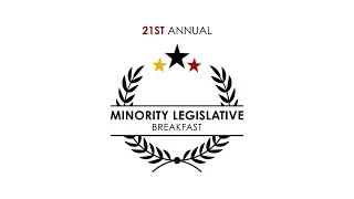 21st Annual Minority Legislative Breakfast Program