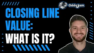 Closing Line Value, Explained | Sports Betting 101 | Sports Betting for Beginners | A Tutorial