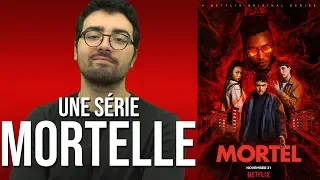 MORTEL | Critique à chaud (spoilers à 8:41)