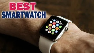 Top 10 Best Smartwatch Review | Latest Smartwatch for (2022 - 2023)