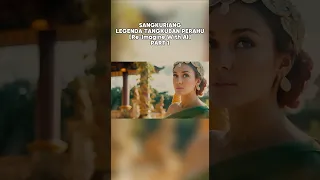 SANGKURIANG - LEGENDA TANGKUBAN PERAHU [Remake With AI] Part1 #sangkuriang #tangkubanperahu