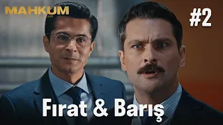 Fırat & Barış #2