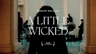 Marian Wallace l A Little Wicked