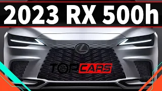 2023 New LEXUS RX500 h - First Look Exterior & Interior