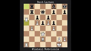Mikhail Botvinnik vs Bent Larsen | Leiden, Netherlands (1970)