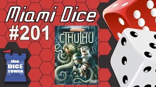 Miami Dice #201 -  Pandemic: Reign of Cthulhu